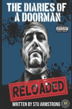 Paperback The Diaries of a Doorman: Reloaded Book