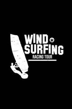 Paperback Wind surfing racing tour: 6x9 Windsurfing - grid - squared paper - notebook - notes Book