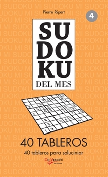 Paperback Sudoku del mes 4 - 40 tableros [Spanish] Book