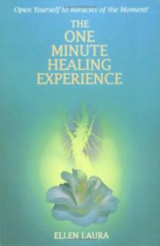 Paperback The One-Minute Healing Experience Book