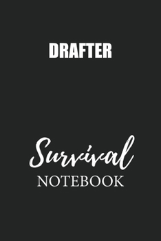 Drafter Survival Notebook: Small Undated Weekly Planner for Work and Personal Everyday Use Habit Tracker Password Logbook Music Review Playlist Diary Journal