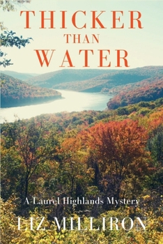 Paperback Thicker Than Water: A Laurel Highlands Mystery Book