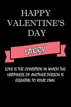 happy valentine's day  Larry Quote: composition notebook :valentine's day gift for an happy valentine day gratitude your lover
