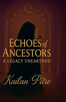 Paperback Echoes of Ancestors Book