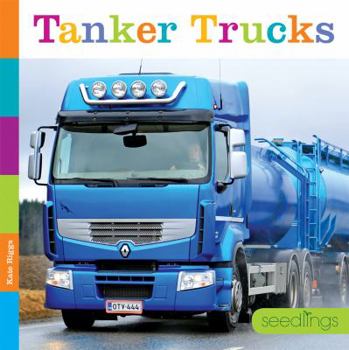 Paperback Seedlings: Tanker Trucks Book