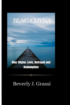 Paperback Blac Chyna: Blac Chyna: Love, Betrayal and Redemption Book