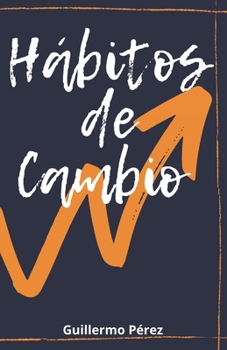 Paperback Hábitos de Cambio [Spanish] Book