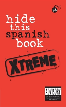 Paperback Hide This Spanish Book Xtreme Book