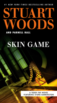 Skin Game - Book #3 of the Teddy Fay