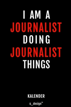 Kalender für Journalisten / Journalist / Journalistin: Wochen-Planer 2020 / Tagebuch / Journal für das ganze Jahr: Platz für Notizen, Planung / ... Erinnerungen und Sprüche (German Edition)