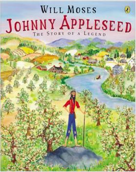 Paperback Johnny Appleseed: Story of a Legend, The Book