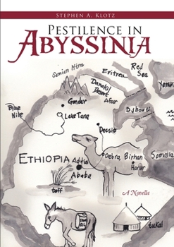 Paperback Pestilence in Abyssinia: A Novella Book