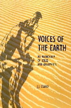 Paperback Voices of the Earth: An Anthology of Ideas and Arguements Book