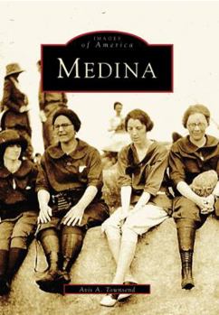 Medina (Images of America: New York) - Book  of the Images of America: New York