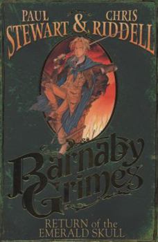 Barnaby Grimes: Return of the Emerald Skull - Book #2 of the Barnaby Grimes