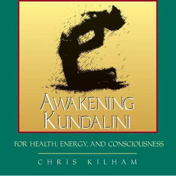 Audio CD Awakening Kundalini for Health, Energy, and Consciousness Book