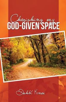 Paperback Cherish My God-Given Space Book