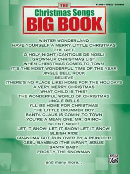 Paperback The Christmas Songs Big Book: Piano/Vocal/Chords (The Big Book Series) Book