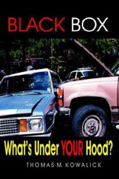 Hardcover Black Box: What's under Your Hood? Book