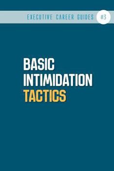 Paperback Basic Intimidation Tactics: (notebook #3) Book