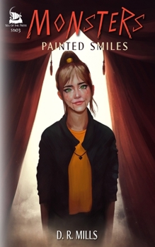 Paperback Painted Smiles: MONSTERS S1x03 Book