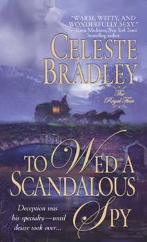 To Wed a Scandalous Spy - Book #1 of the Royal Four