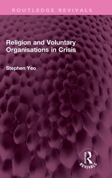 Religion and Voluntary Organisations in Crisis