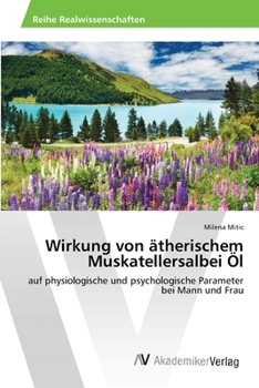 Paperback Wirkung von ätherischem Muskatellersalbei Öl [German] Book