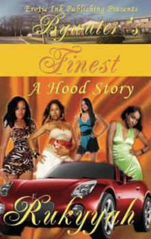 Paperback Bywater's Finest A Hood Story Book