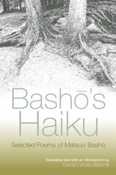 Hardcover Basho's Haiku: Selected Poems of Matsuo Basho Book
