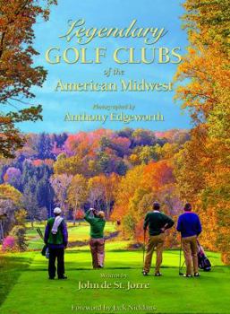 Hardcover Legendary Golf Clubs of the American Midwest Book