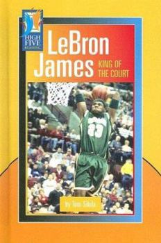 Library Binding Lebron James: King of the Court Book