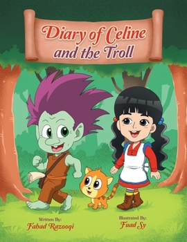 Paperback Diary of Celine and the Troll Book