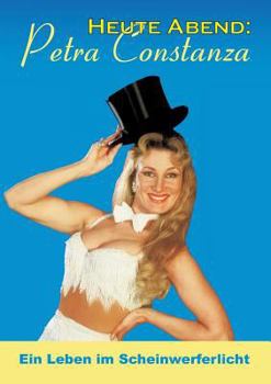 Paperback Heute Abend: Petra Constanza [German] Book