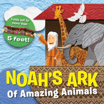 Board book Noah's Ark of Amazing Animals Book