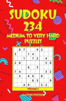 Paperback SUDOKU 234 Medium to Very Hard Puzzles Book