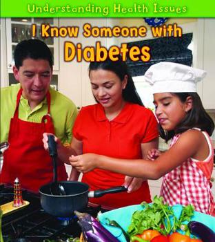 Library Binding I Know Someone with Diabetes Book