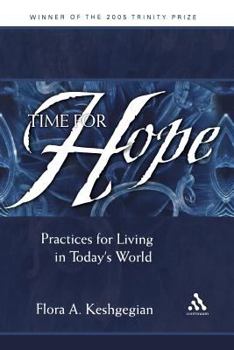 Paperback Time for Hope: Practices for Living in Today's World Book