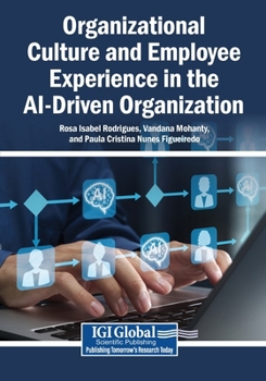 Paperback Organizational Culture and Employee Experience in the AI-Driven Organization Book