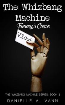 Paperback Tunney's Curse: The Whizbang Series, Book 2 Book