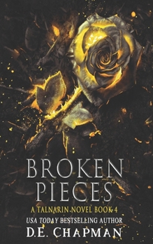 Broken Pieces - Book #4 of the Talnarin