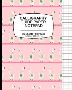 Paperback Calligraphy Guide Paper Notepad: Llama Print (5), Calligraphy Guide Book For Lettering and Design Drawing Practice Book