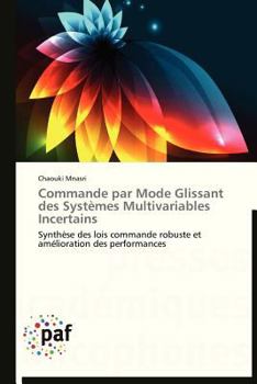 Paperback Commande Par Mode Glissant Des Systèmes Multivariables Incertains [French] Book