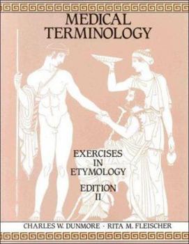 Hardcover Medical Terminology: Exercises in Etymology Book