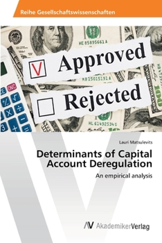Paperback Determinants of Capital Account Deregulation Book