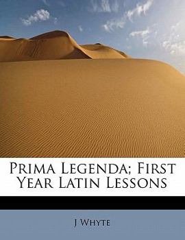 Paperback Prima Legenda; First Year Latin Lessons Book