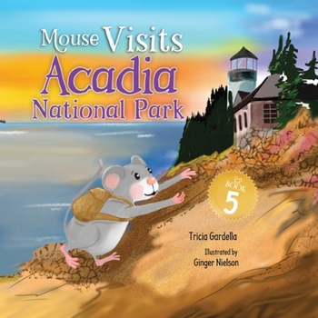 Paperback Mouse Visits Acadia National Park Book