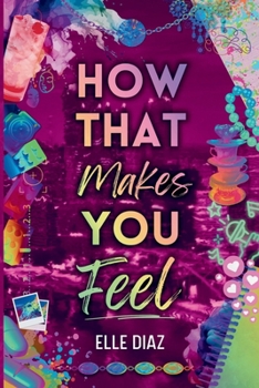 Paperback How That Makes You Feel Book