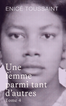 Une femme parmi tant d'autres Tome 4