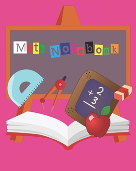 Paperback Math Notebook: Graph Paper Composition Notebook, Geometry and Graphing, Perfect for Kids and Teens. Book